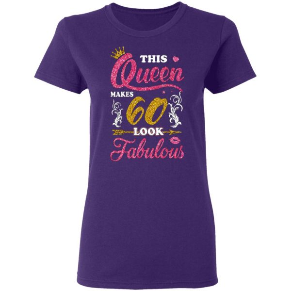 this queen makes 60 look fabulous 60th birthday t shirts long sleeve hoodies 5