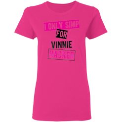vinnie hacker i only simp for vinnie hacker t shirts hoodies long sleeve 12