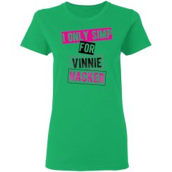 vinnie hacker i only simp for vinnie hacker t shirts hoodies long sleeve 2