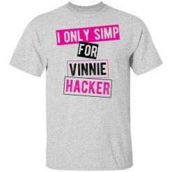 vinnie hacker i only simp for vinnie hacker t shirts hoodies long sleeve 7