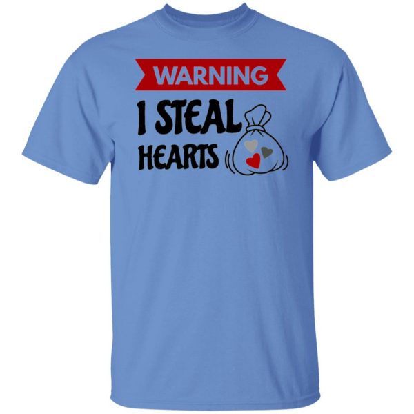 warning i steal heart t shirts hoodies long sleeve 12