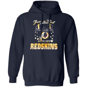 washington redskins just a girl in love with her redskins t shirts long sleeve hoodies 6