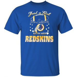 washington redskins just a girl in love with her redskins t shirts long sleeve hoodies 8