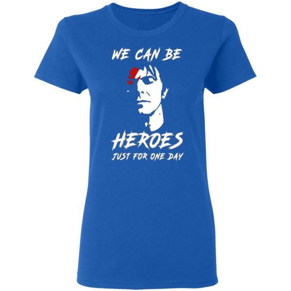 we can be heroes just for one day david bowie t shirts long sleeve hoodies 2
