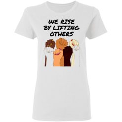 we rise by lifting others feminist fists t shirts hoodies long sleeve 11