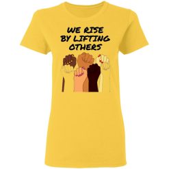 we rise by lifting others feminist fists t shirts hoodies long sleeve 9