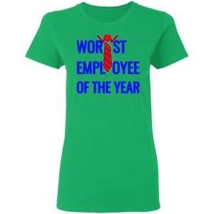 worst employee of the year t shirts hoodies long sleeve 9