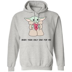 yoda only for me t shirts hoodies long sleeve 10