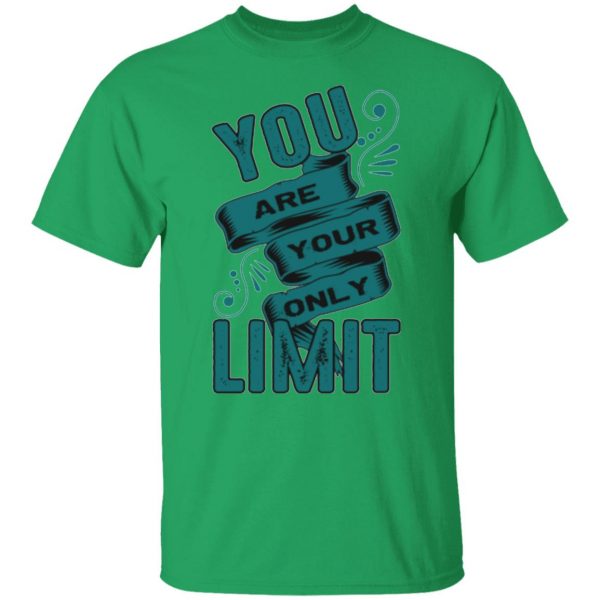 you are your only limit t shirts hoodies long sleeve 12