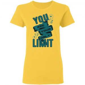 you are your only limit t shirts hoodies long sleeve 3