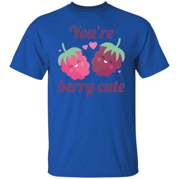 youre berry cute t shirts hoodies long sleeve 4