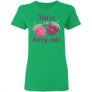 youre berry cute t shirts hoodies long sleeve 6