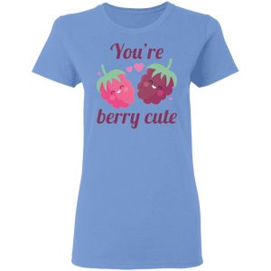 youre berry cute t shirts hoodies long sleeve 7