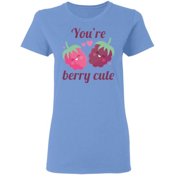 youre berry cute t shirts hoodies long sleeve 7