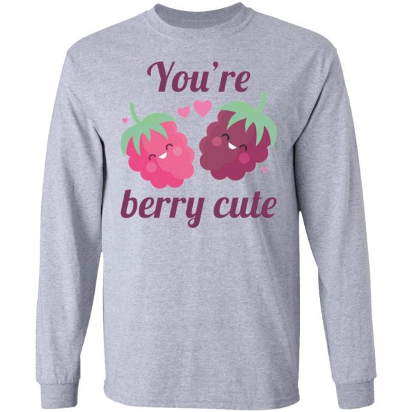 youre berry cute t shirts hoodies long sleeve 8