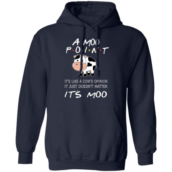 a moo point its moo friends t shirts long sleeve hoodies 12