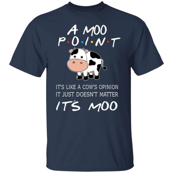 a moo point its moo friends t shirts long sleeve hoodies