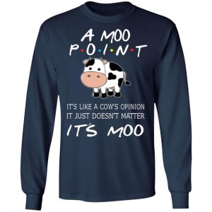 a moo point its moo friends t shirts long sleeve hoodies 8