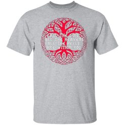 all the gods all the heavens all the hells are within you t shirts long sleeve hoodies 8