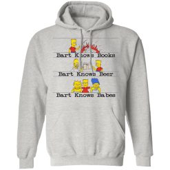 bart knows books bart knows beer bart knows babes the simpsons hoodies 9