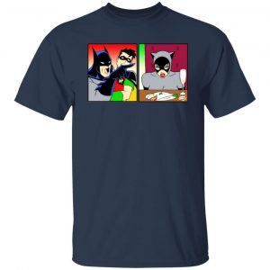 batman yelling at catwoman meme t shirts long sleeve hoodies 3
