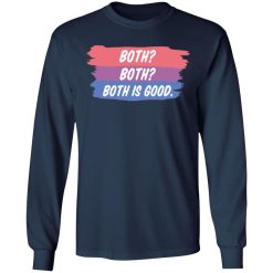 both both both is good bisexual pride t shirts long sleeve hoodies 4