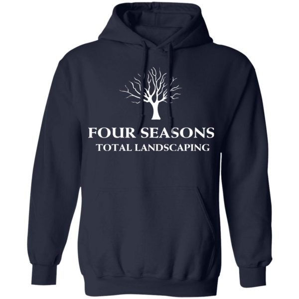 four seasons total landscaping t shirts long sleeve hoodies 6