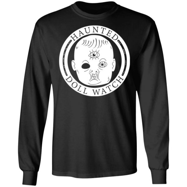 haunted doll watch t shirts long sleeve hoodies 5