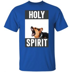 holy spirit t shirts long sleeve hoodies 10