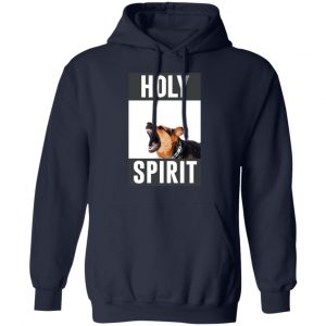 holy spirit t shirts long sleeve hoodies 5