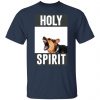 holy spirit t shirts long sleeve hoodies 9