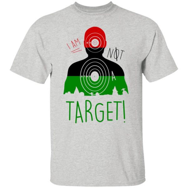 i am not a target t shirts hoodies long sleeve 13