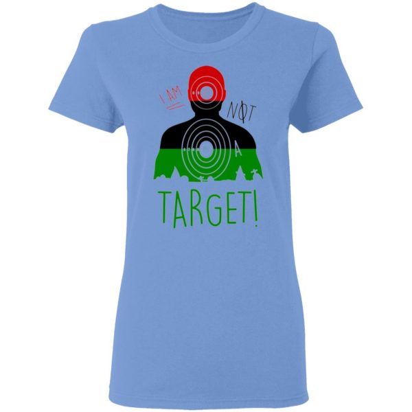 i am not a target t shirts hoodies long sleeve 7