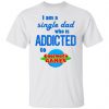 i am single dad who is addicted to coolmath games t shirts hoodies long sleeve