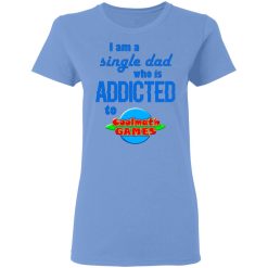 i am single dad who is addicted to coolmath games t shirts hoodies long sleeve 6