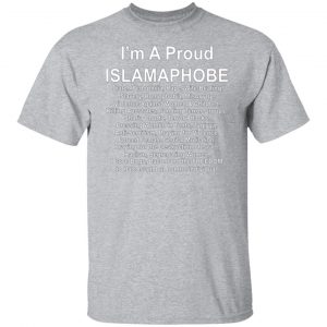 im a proud islamaphobe t shirts long sleeve hoodies 3