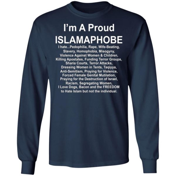 im a proud islamaphobe t shirts long sleeve hoodies 9