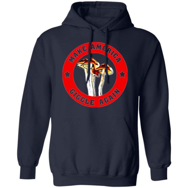 make america giggle agian mushrooms t shirts long sleeve hoodies 11