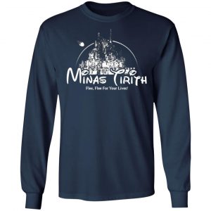 minas tirith flee flee for your lives t shirts long sleeve hoodies 12