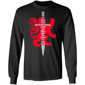 not all men seek rest and peace some are born with the storm in their blood t shirts long sleeve hoodies 20