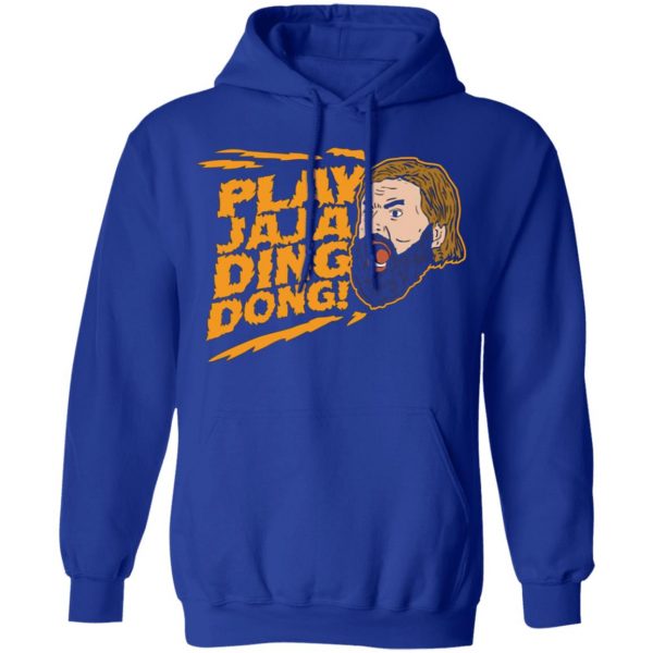 play jaja ding dong t shirts long sleeve hoodies 10