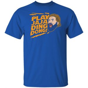 play jaja ding dong t shirts long sleeve hoodies