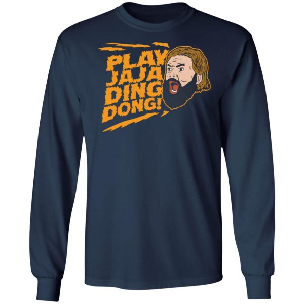 play jaja ding dong t shirts long sleeve hoodies 7