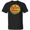 ranch water por favor t shirts long sleeve hoodies 2