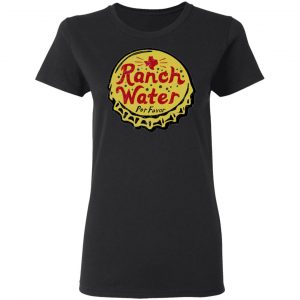 ranch water por favor t shirts long sleeve hoodies 4