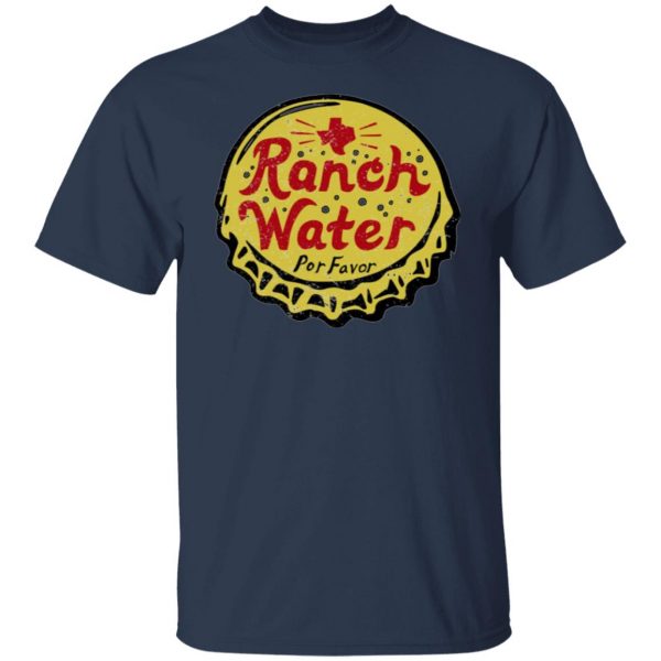 ranch water por favor t shirts long sleeve hoodies 5