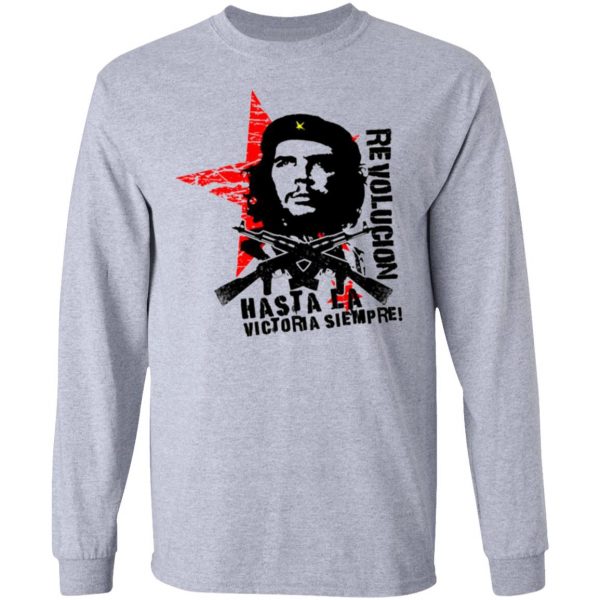 revolucion hasta la victoria siempre che guevara t shirts hoodies long sleeve 11