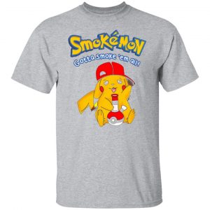 smokemon gotta smoke em all t shirts long sleeve hoodies 2