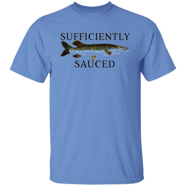 sufficiently sauced t shirts hoodies long sleeve 10