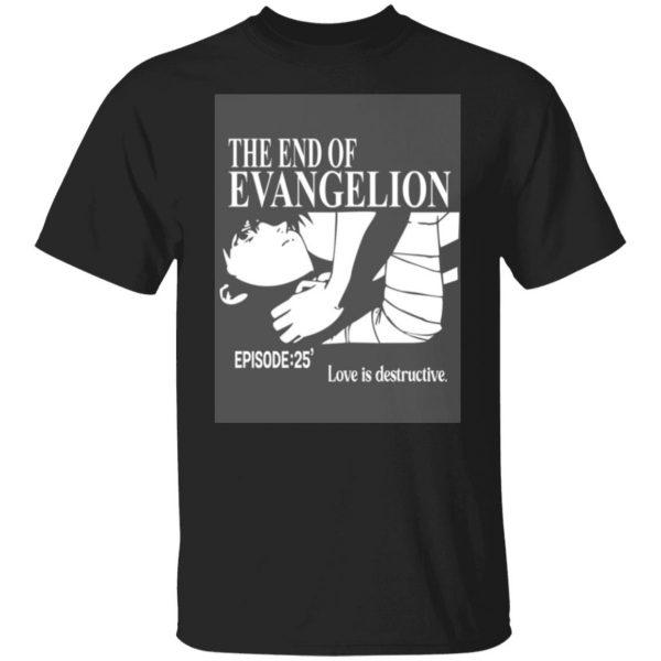 the end of evangelion episode 25 love is destructive t shirts long sleeve hoodies